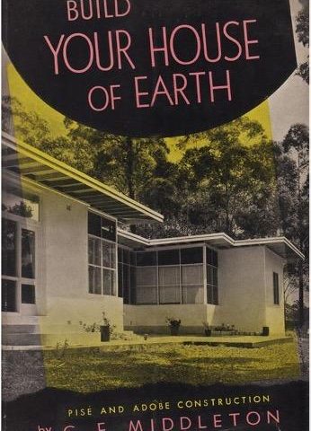 Build Your House of Earth, 1952, George Middleton